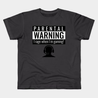 Parental Warning I rage Kids T-Shirt